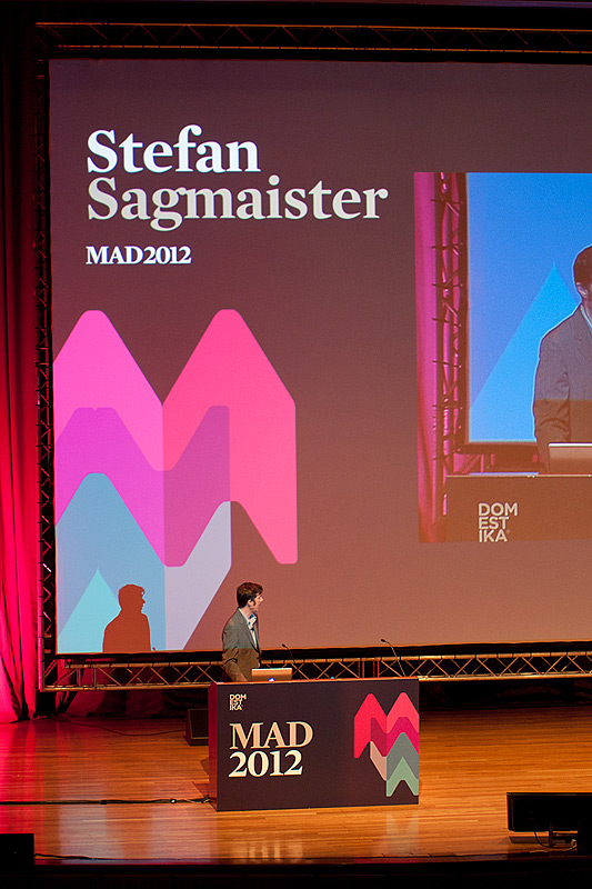 MAD 2012 - Stefan Sagmeister